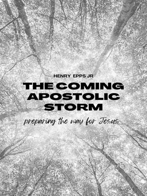 cover image of The Coming Apostolic Storm